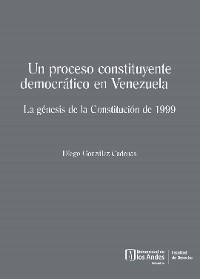 Cover Un proceso constituyente democrático en Venezuela