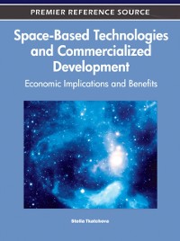 Cover Space-Based Technologies and Commercialized Development: Economic Implications and Benefits