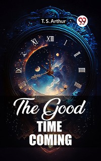 Cover The Good Time Coming