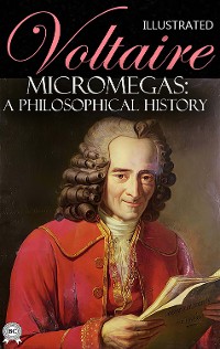 Cover Micromegas: A Philosophical History. Illustrated