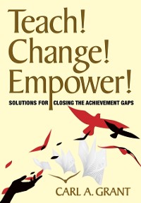 Cover Teach! Change! Empower!