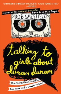 Cover Talking to Girls About Duran Duran