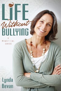 Cover Life Without Bullying