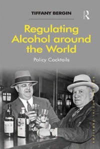 Cover Regulating Alcohol around the World