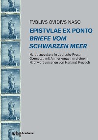 Cover Epistulae ex Ponto - Briefe vom Schwarzen Meer