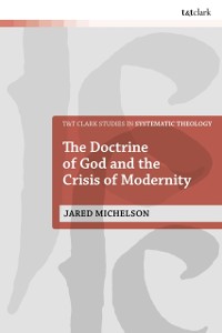 Cover Doctrine of God and the Crisis of Modernity