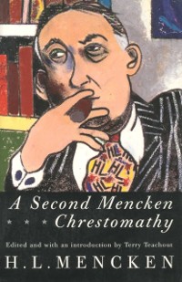 Cover Second Mencken Chrestomathy
