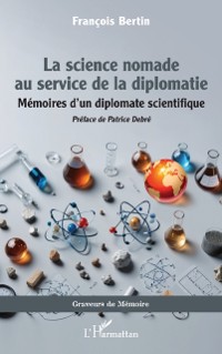 Cover La science nomade au service de la diplomatie