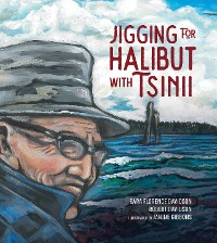 Cover Jigging for Halibut With Tsinii