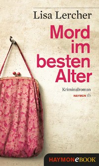 Cover Mord im besten Alter