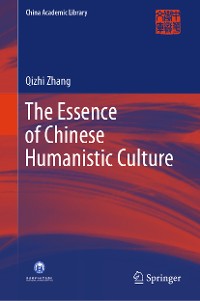 Cover The Essence of Chinese Humanistic Culture