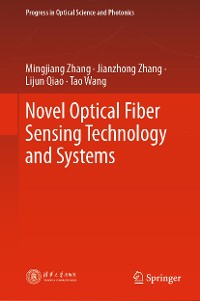Cover Novel Optical Fiber Sensing Technology and Systems