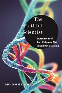 Cover The Faithful Scientist