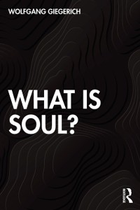 Cover What is Soul?