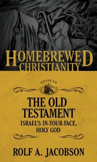 Cover Homebrewed Christianity Guide to the Old Testament
