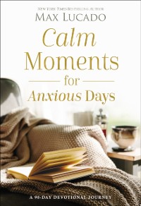Cover Calm Moments for Anxious Days