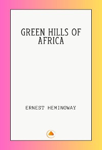 Cover GREEN HILLS OF AFRICA