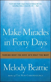 Cover Make Miracles in Forty Days