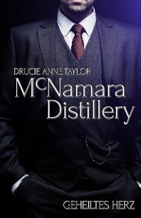 Cover McNamara Distillery: Geheiltes Herz
