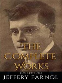 Cover Jeffery Farnol: The Complete Works