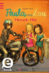 Cover Paula und Lou - Mensch, Mia!