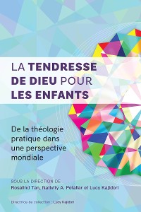 Cover La tendresse de Dieu pour les enfants