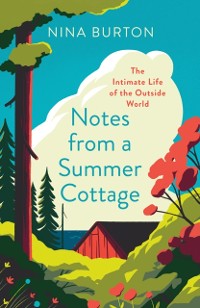 Cover Notes from a Summer Cottage