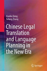Cover Chinese Legal Translation and Language Planning in the New Era