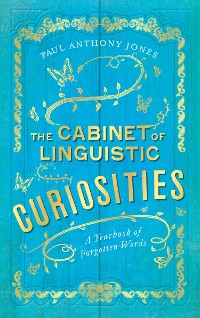 Cover The Cabinet of Linguistic Curiosities