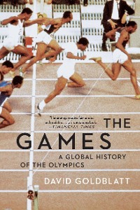 Cover The Games: A Global History of the Olympics