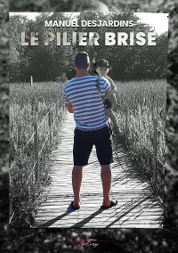 Cover Le pilier brisé