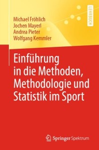 Cover Einführung in die Methoden, Methodologie und Statistik im Sport