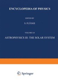 Cover Astrophysics III: The Solar System / Astrophysik III: Das Sonnensystem
