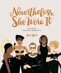 Cover Nevertheless, She Wore It