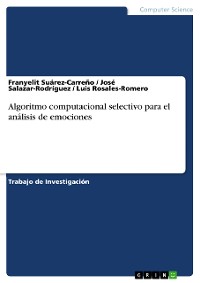 Cover Algoritmo computacional selectivo para el análisis de emociones