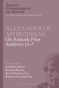 Cover Alexander of Aphrodisias: On Aristotle Prior Analytics 1.1-7