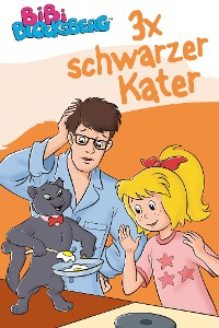 Cover Bibi Blocksberg - 3x schwarzer Kater