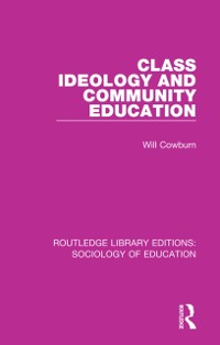 Cover Class, Ideology and Community Education