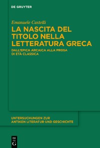 Cover La nascita del titolo nella letteratura greca