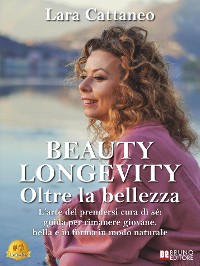 Cover Beauty Longevity Oltre La Bellezza