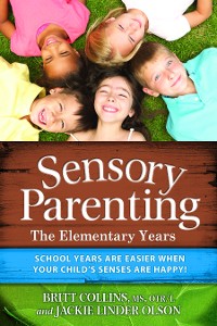 Cover Sensory Parenting - The Elementary Years