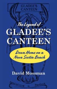 Cover Legend of Gladee's Canteen