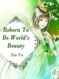 Cover Reborn To Be World's Beauty