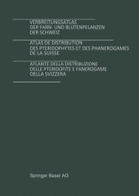 Cover Verbreitungsatlas der Farn- und Blütenpflanzen der Schweiz Bd. 1 + 2