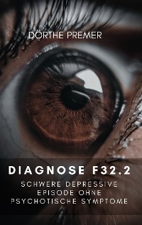 Cover Diagnose F32.2