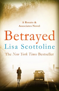 Cover Betrayed (Rosato & DiNunzio 2)
