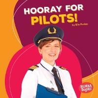 Cover Hooray for Pilots!