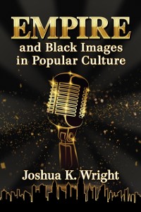 Cover Empire and Black Images in Popular Culture
