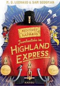 Cover Abenteuer-Express (Band 1) - Juwelendiebe im Highland Express