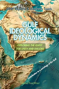 Cover Gulf Ideological Dynamics